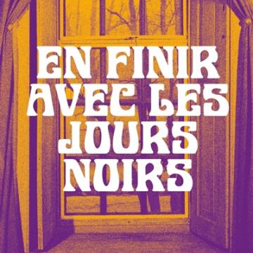 visuel En finir avec les jours noirs